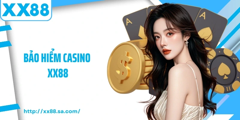 bảo hiểm casino